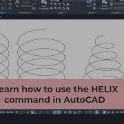 For Beginners Learn Helix Command In AutoCAD