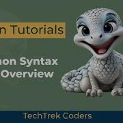Python Tutorials 3 Python Syntax Quick Overview