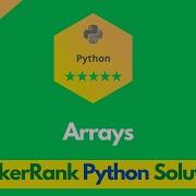 HackerRank Arrays Problem Solution In Python Python Problems Solutions Programmingoneonone