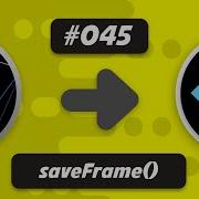 Ep 045 SaveFrame Flutter Processing