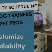 Set Your Availability In Acuity Scheduling To Optimize Your Calendar For Dog Trainers
