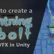 How To Create A Lightning Bolt Effect Unity VFX Tutorials