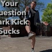 Developing A GOOD QUESTION MARK KICK The Brazilian Kick