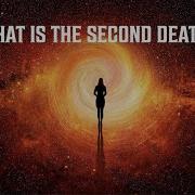 What Is The Second Death