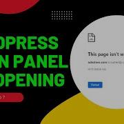 WordPress Admin Panel Not Opening Can T Access WordPress Admin Dashboard