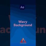 Wavy Background Animation In After Effects Tutorial