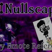 Every Nullscape Emotes Reference