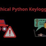 Your Keyboard Is Spying On You Build A Local Keylogger With Python