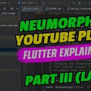 Dependency Hell In Neumorphic Youtube Player FlutterExplained