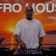 AFRO HOUSE 2026 Hypnotic Sunset Mix Black Coffee Style