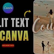 How To Split Text In Canva Canva Split Text Effect Tutorial