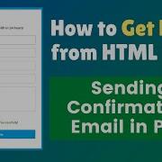 How To Get Email From HTML Form Using PHP HTML Form To Direct Mail