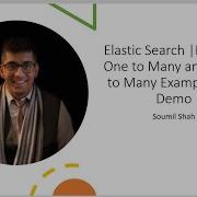 Elastic Search Nested Type One To Many Many To Many With Queries And Demo