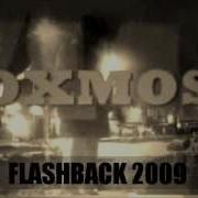 OXMOS Flashback 2009 A Come Back 2015