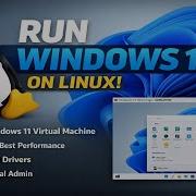 How To Create A Windows 11 VM On Linux With KVM