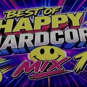 Best Of Happy Hardcore Mix 1