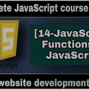 14 JavaScript Functions In JavaScript Complete JavaScript Course In Kannada