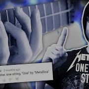 Metallica S One Played On 1 String Pete Cottrell