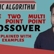 Single Point Crossover Two Point Crossover MultiPoint Crossover Explained With Examples In Hindi