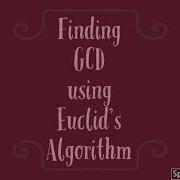 Finding GCD Using Euclid S Algorithm