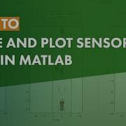How To Parse And Plot Sensor Data In MATLAB