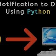 Send Notification To Desktop Using Python