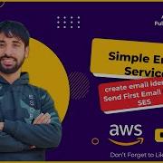 AWS Tutorials 155 Amazon Simple Email Service Where How We Can Use It In Hindi