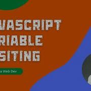 JavaScript Variable Hoisting And How It Works ECMAScript