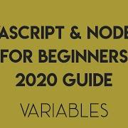 JavaScript для начинающих в 2020 году Эпизод 2 Переменные