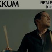 ZAKKUM Ben Böyleyim Akustik Cover