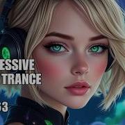 Progressive Trance Vol 137 Best Progressive Vocal Trance Mix ASOT Style