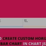 How To Create Custom Horizontal Bar Chart In Chart JS