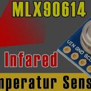 Using Melexis MLX90614 Non Contact Infrared Thermometer With Arduino RJT292