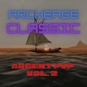 Archeage Classic Argent PvP