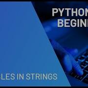 Variables In Strings Python For Absolute Beginners