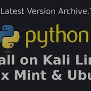 How To Install Python 3 10 On Kali Linux 2021 3 Linux Mint 20 2 Ubuntu 20 04 LTS