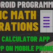 Arithmetic Operations In Android Studio Add Two Numbers In Android App Calculator App Part 2