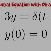 Initial Value Problem With Dirac Delta Y 3y Delta T 2 And Y 0 0
