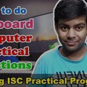 ISC Computer Practical 2019 20 Question 1 ISC 2015 Computer Practical Paper Solved