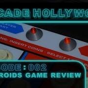 Atari Asteroids Coin Operated Video Game Review Arcade Hollywood Episode 002