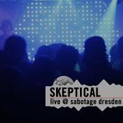 Skeptical LIVE DJ Set Sabotage Dresden 2015