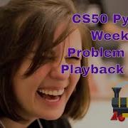 CS50 Python Week 0 Functions Variables Problem Set 0 Playback Speed