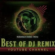 Dj Ramezz Amina Mercy Bestofdjremix
