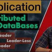 MultiLeader And LeaderLess Replication In Distributed Databases