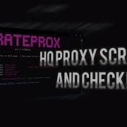 CrateProx HQ Proxy Scraper Checker Showcase