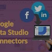 Google Data Studio Connectors For Facebook Ads And More