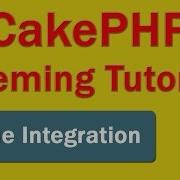 CakePHP Theming Theme Integration 02 Baking The App