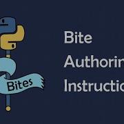 How To Author A Bite Exercise For The PyBites Platform