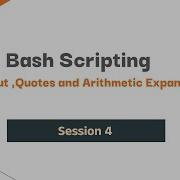 4 3 Bash Scripting Input Arithmetic Expansion