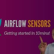 Airflow Sensors Get Started In 10 Mins